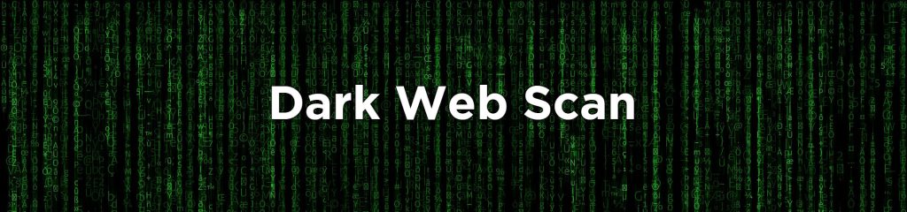 Dark Web Scan Header Image