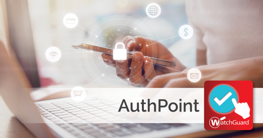 AuthPoint Multi-factor Authentication